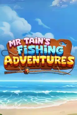 Mr Tain’s Fishing Adventures